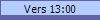 Vers 13:00