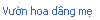  Vườn hoa dng mẹ
